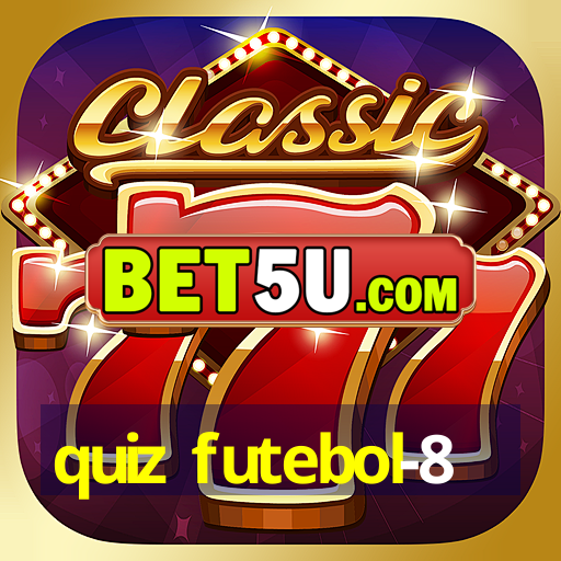 quiz futebol